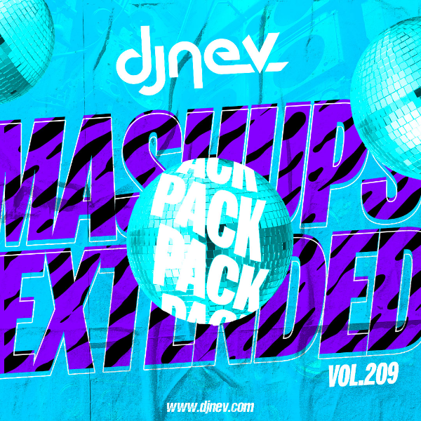 Mashups Y Extended Dj Nev Vol.209